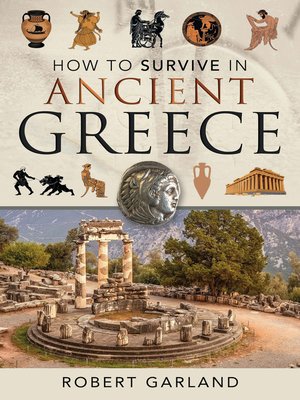 cover image of How to Survive in Ancient Greece